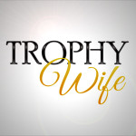 trophy-wife