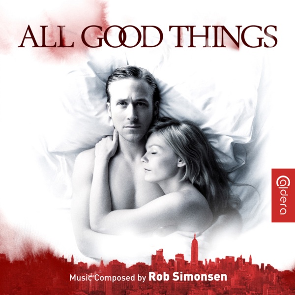 ‘All Good Things’ Soundtrack Announced Film Music Reporter