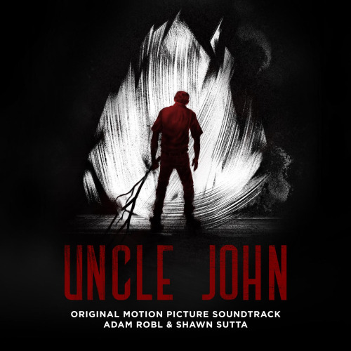  Uncle John Soundtrack Announced Film Music Reporter