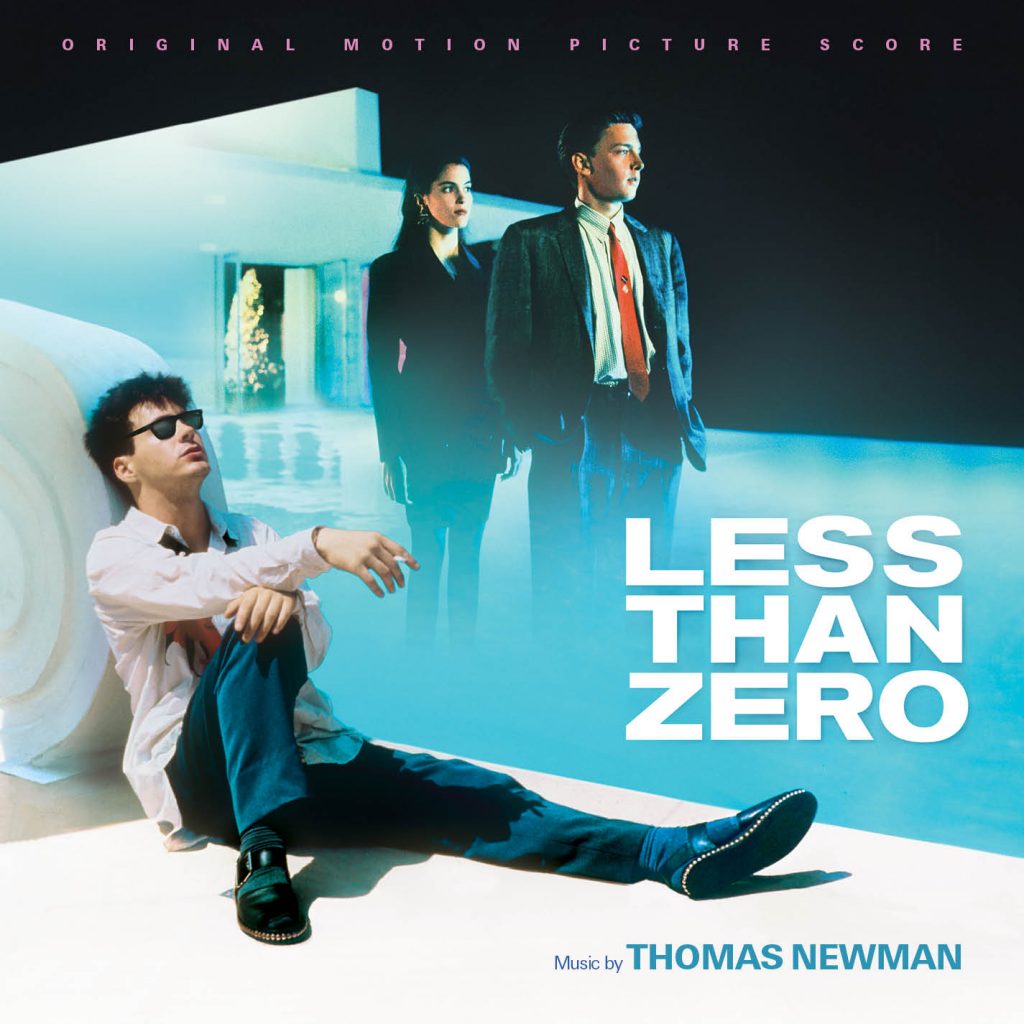 Thomas Newman s Less Than Zero Score Released Film Music Reporter