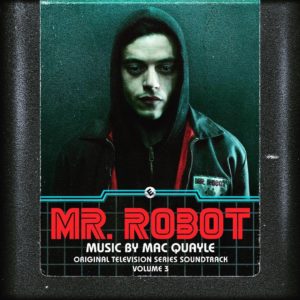 'Mr. Robot' Volume 3 Soundtrack Announced | Film Music ...