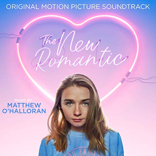 ‘the New Romantic Soundtrack Released Film Music Reporter