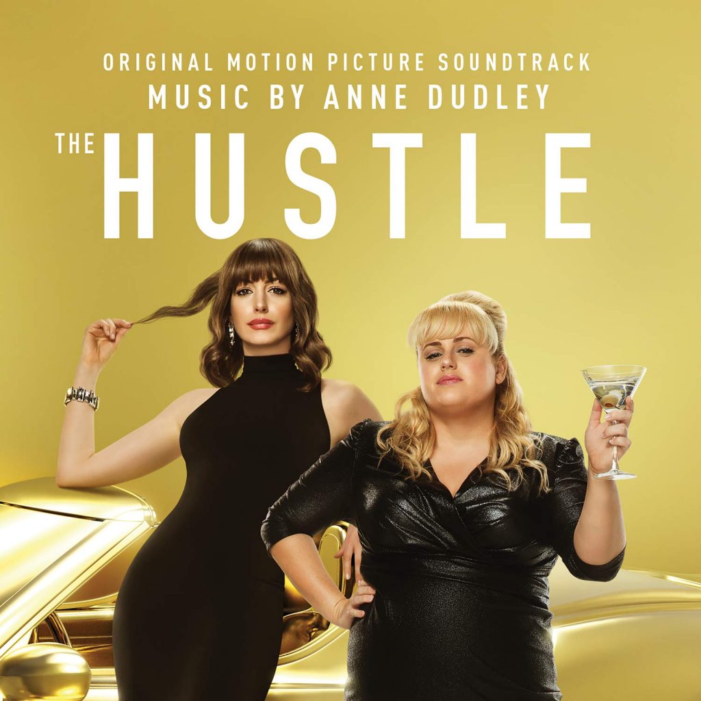 ‘The Hustle’ Soundtrack Details | Film Music Reporter