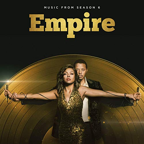 First Songs from ‘Empire’ Season 6 Released | Film Music Reporter