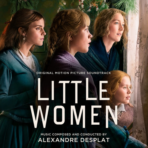 ‘Little Women’ Soundtrack Details | Film Music Reporter