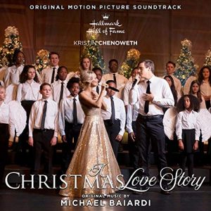 Soundtrack Album for Hallmark’s ‘A Christmas Love Story’ Released | Film Music Reporter