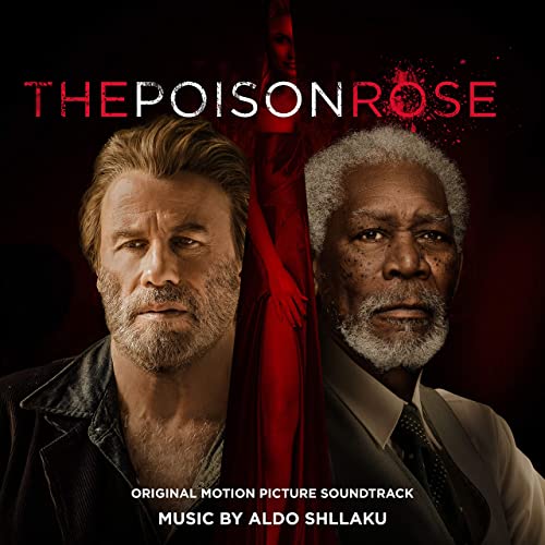 forkorte Brobrygge kærtegn The Poison Rose' Soundtrack Released | Film Music Reporter