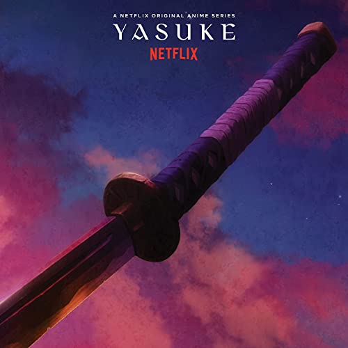 Watch Yasuke  Netflix Official Site
