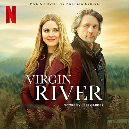 Soundtrack Album for Netflix's 'Virgin River' to Be Released