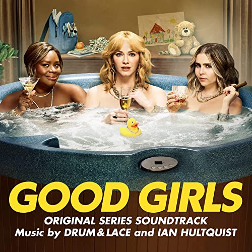 good girls soundtrack list
