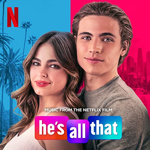 ‘He’s All That’ Soundtrack Album Details | Film Music Reporter