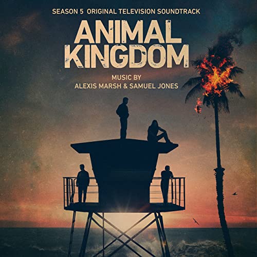 Animal Kingdom' Season 5 Soundtrack Album Released | Film Music Reporter