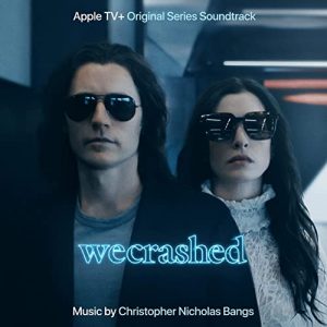 Soundtrack Album for Apple TV+'s 'WeCrashed' to Be Released