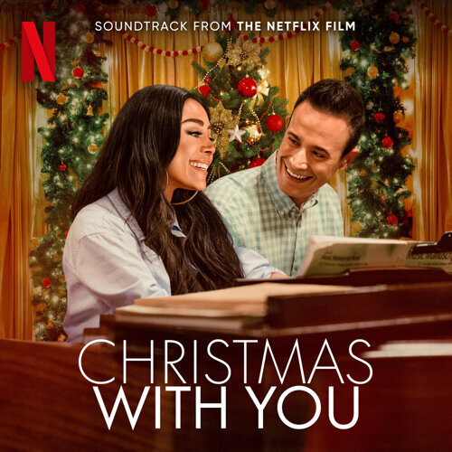 Christmas with You' Soundtrack EP Released | Film Music Reporter