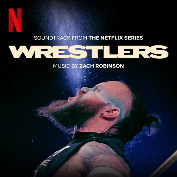 Soundtrack Album for Netflix's 'Wrestlers' to Be Released