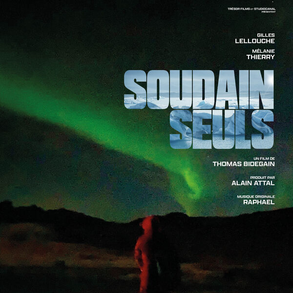 Suddenly' ('Soudain Seuls') Soundtrack Released