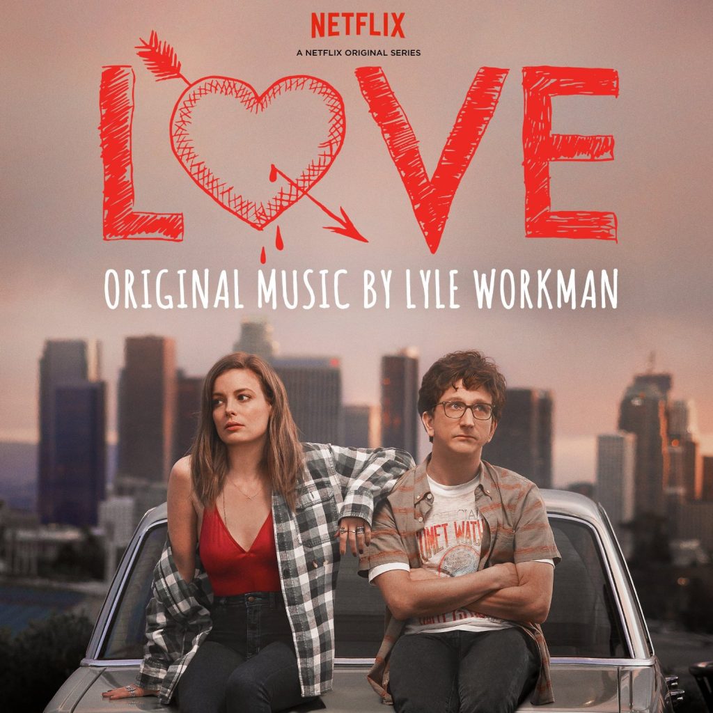 "Love" Netflix rilascia un nuovo trailer e la data premiere
