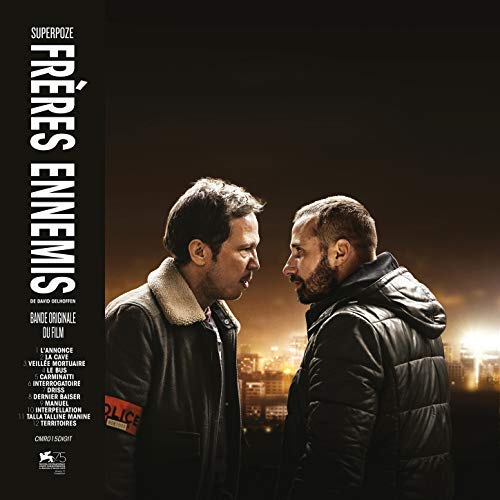 ‘Close Enemies’ (‘Frères ennemis’) Soundtrack Details | Film Music Reporter