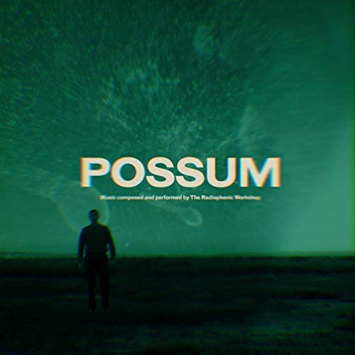 ‘Possum’ Soundtrack Released | Film Music Reporter