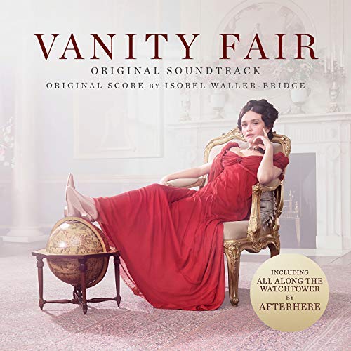 Soundtrack Album For Itv Amazon Series Vanity Fair Released Film Music Reporter