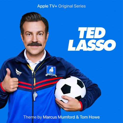  Ted Lasso Theme Song Released Film Music Reporter