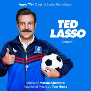 ‘Ted Lasso’ Soundtrack Album Released | Film Music Reporter
