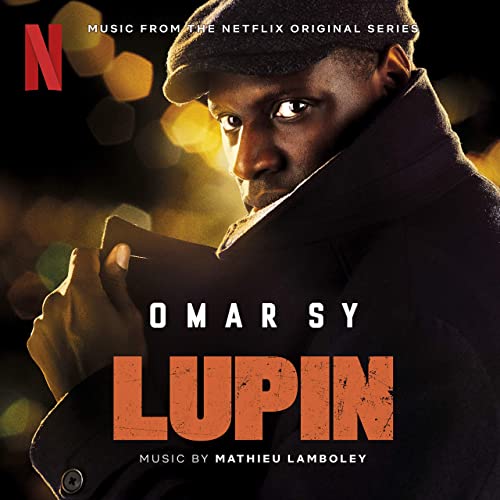 Soundtrack Album for Netflix's 'Lupin' Released | Film ...