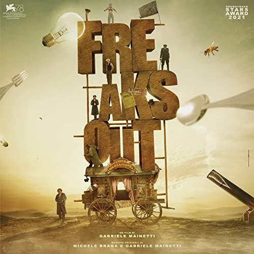 Freaks Out' Soundtrack Released | Film Music Reporter