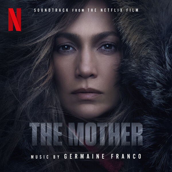 ‘the Mother Soundtrack Album Details Film Music Reporter