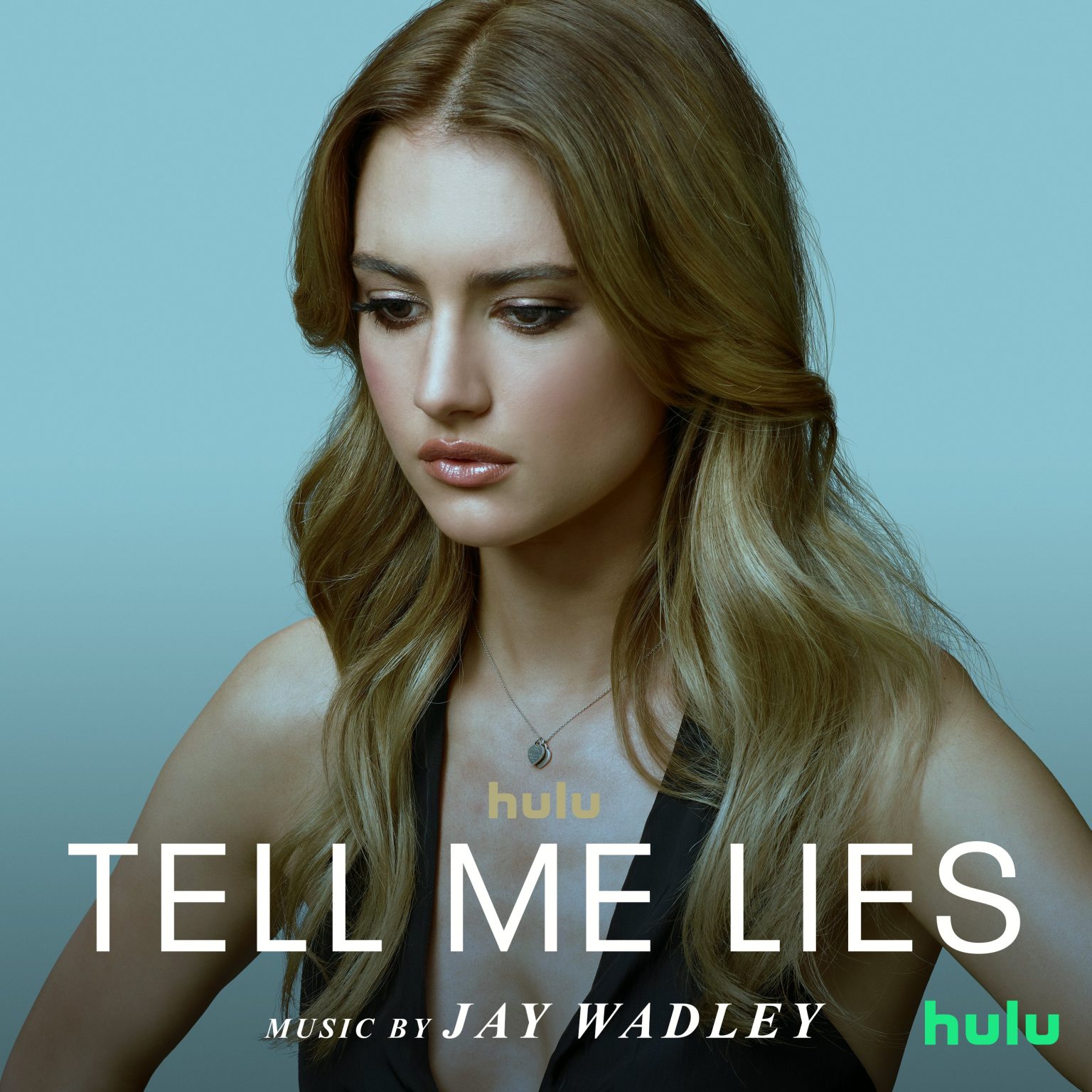 ‘Tell Me Lies’ Score Album to Be Released | Film Music Reporter